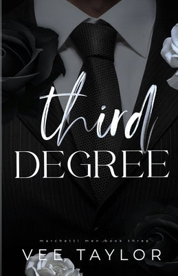 Third Degree by Taylor, Vee