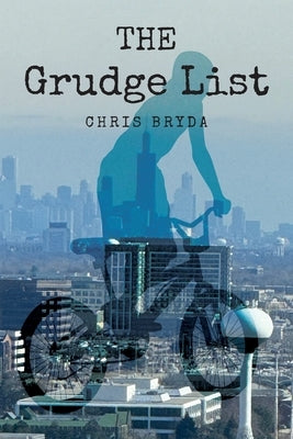 The Grudge List by Bryda, Chris