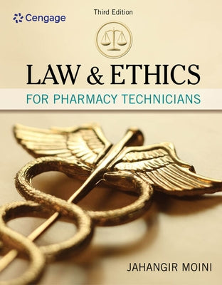 Law and Ethics for Pharmacy Technicians by Moini, Jahangir