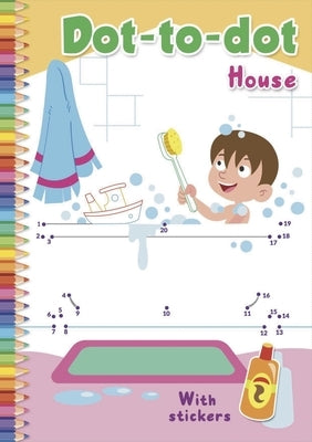 Dot-To-Dot House: With Stickers by Smunket, Isadora