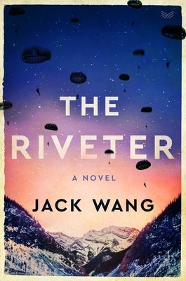 The Riveter by Wang, Jack