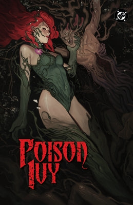 Poison Ivy Vol. 7: Amuse-Bouche by Wilson, G. Willow