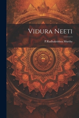 Vidura Neeti by Murthy, Pradhakrishna