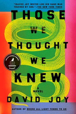 Those We Thought We Knew by Joy, David