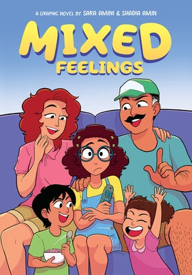 Mixed Feelings: A Graphic Novel: Volume 1 by Amini, Sara