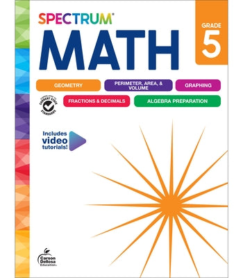 Spectrum Math Workbook, Grade 5 by Spectrum