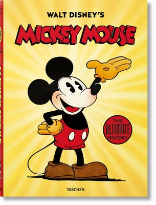 Walt Disney's Mickey Mouse. the Ultimate History by Gerstein, David