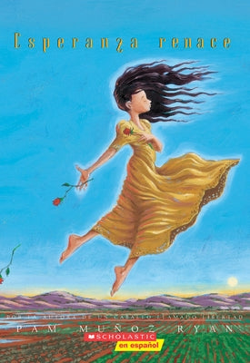 Esperanza Renace (Esperanza Rising) (Scholastic Gold) by Ryan, Pam MuÃ±oz