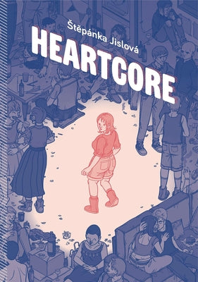 Heartcore by JislovÃ¡, StěpÃ¡nka