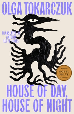 House of Day, House of Night by Tokarczuk, Olga