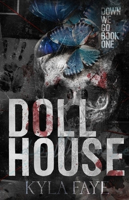 Dollhouse by Faye, Kyla