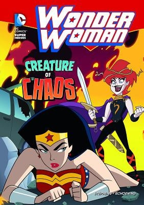 Wonder Woman: Creature of Chaos by Schoening, Dan