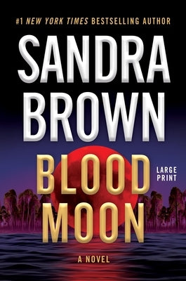 Blood Moon by Brown, Sandra