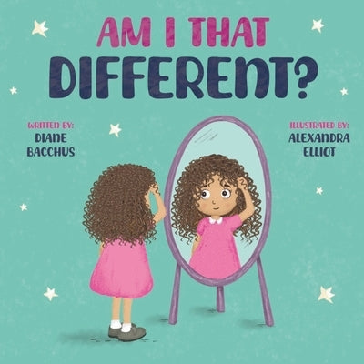 Am I That Different? by Bacchus, Diane