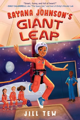 Rayana Johnson's Giant Leap by Tew, Jill