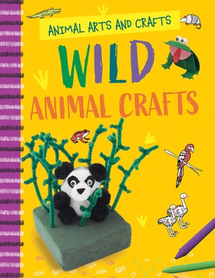 Wild Animal Crafts by Lim, Annalees