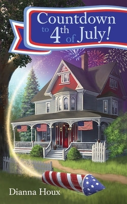 Countdown to 4th of July! by Houx, Dianna