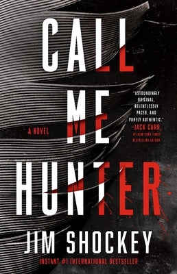 Call Me Hunter by Shockey, Jim