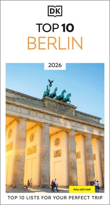 DK Top 10 Berlin by Dk Travel