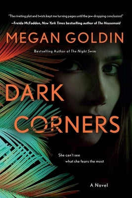 Dark Corners by Goldin, Megan