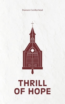 Thrill of Hope by Cumberland, Dawson