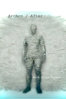 Archon / After by Kocher, Ruth Ellen