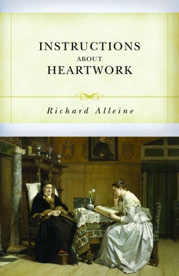 Instructions about Heartwork by Alleine, Richard