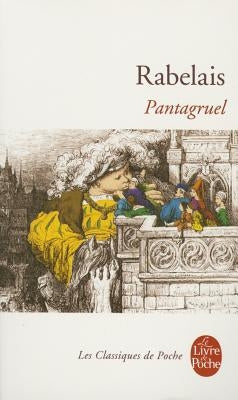 Pantagruel by Rabelais