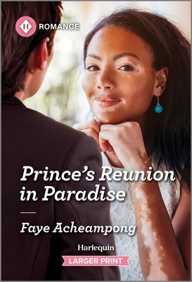 Prince's Reunion in Paradise by Acheampong, Faye