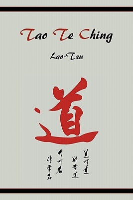 Tao Te Ching by Tzu, Lao