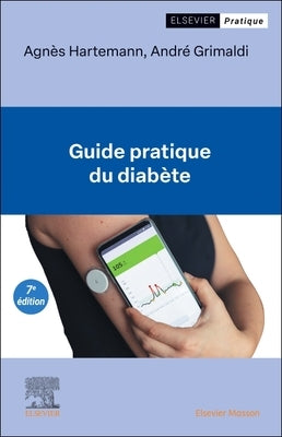 Guide Pratique Du Diabète by Hartemann, Agn&#232;s