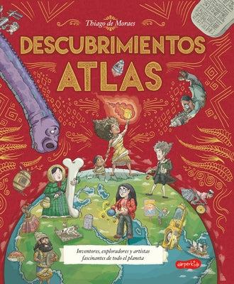 Atlas de Descubrimientos (Discovery Atlas -) by de Moraes, Thiago