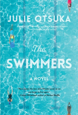 The Swimmers by Otsuka, Julie