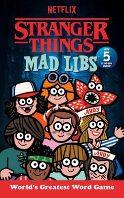 Stranger Things Mad Libs: Updated Edition by Degennaro, Gabriella