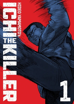 Ichi the Killer (Omnibus) Vol. 1 by Yamamoto, Hideo