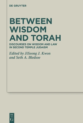 Between Wisdom and Torah by No Contributor