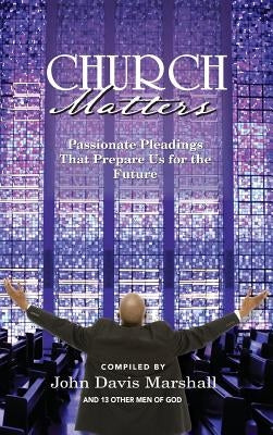 Church Matters by Marshall, John