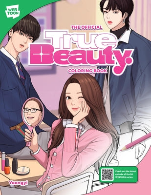 The Official True Beauty Coloring Book: 46 Original Illustrations to Color and Enjoy by Yaongyi