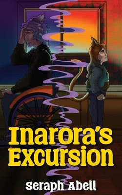 Inarora's Excursion by Abell, Seraph