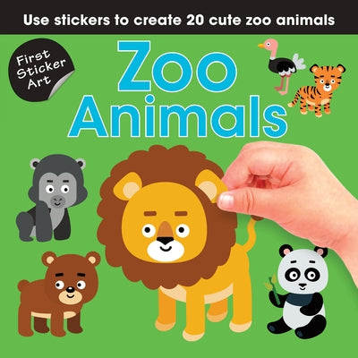 First Sticker Art: Zoo Animals: Use Stickers to Create 20 Cute Zoo Animals by Savva, Ksenya