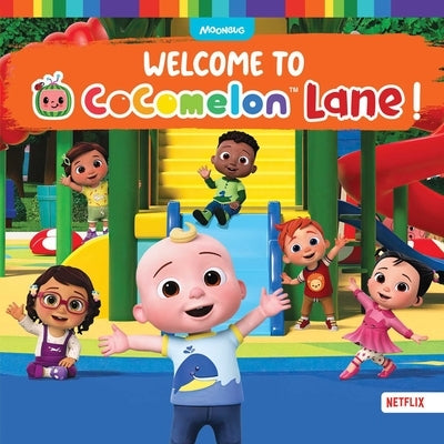 Welcome to Cocomelon Lane! by Gallo, Tina