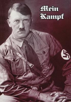 Mein Kampf by Hitler, Adolf