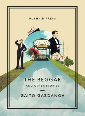 The Beggar and Other Stories by Gazdanov, Gaito
