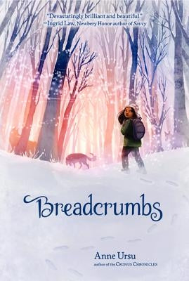 Breadcrumbs by Ursu, Anne