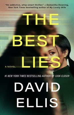 The Best Lies by Ellis, David