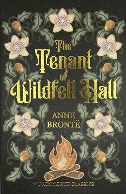 The Tenant of Wildfell Hall by Bront&#195;&#171;, Anne