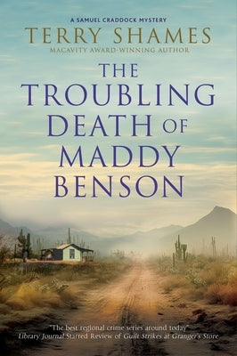 The Troubling Death of Maddy Benson by Shames, Terry