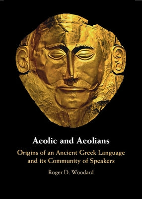 Aeolic and Aeolians by Woodard, Roger D.
