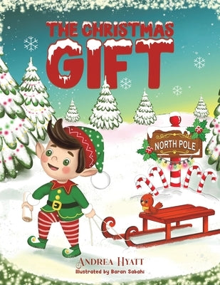 The Christmas Gift by Hyatt, Andrea