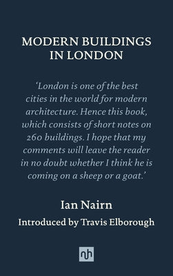 Modern Buildings in London by Nairn, Ian